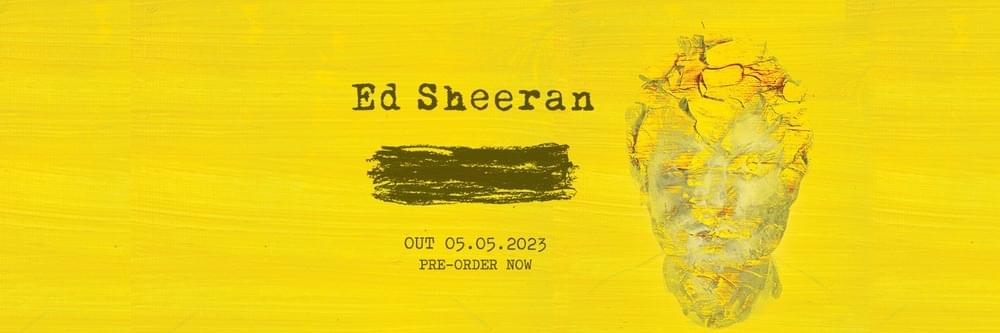 Ed Sheeran dévoile son nouvel album « Substract »