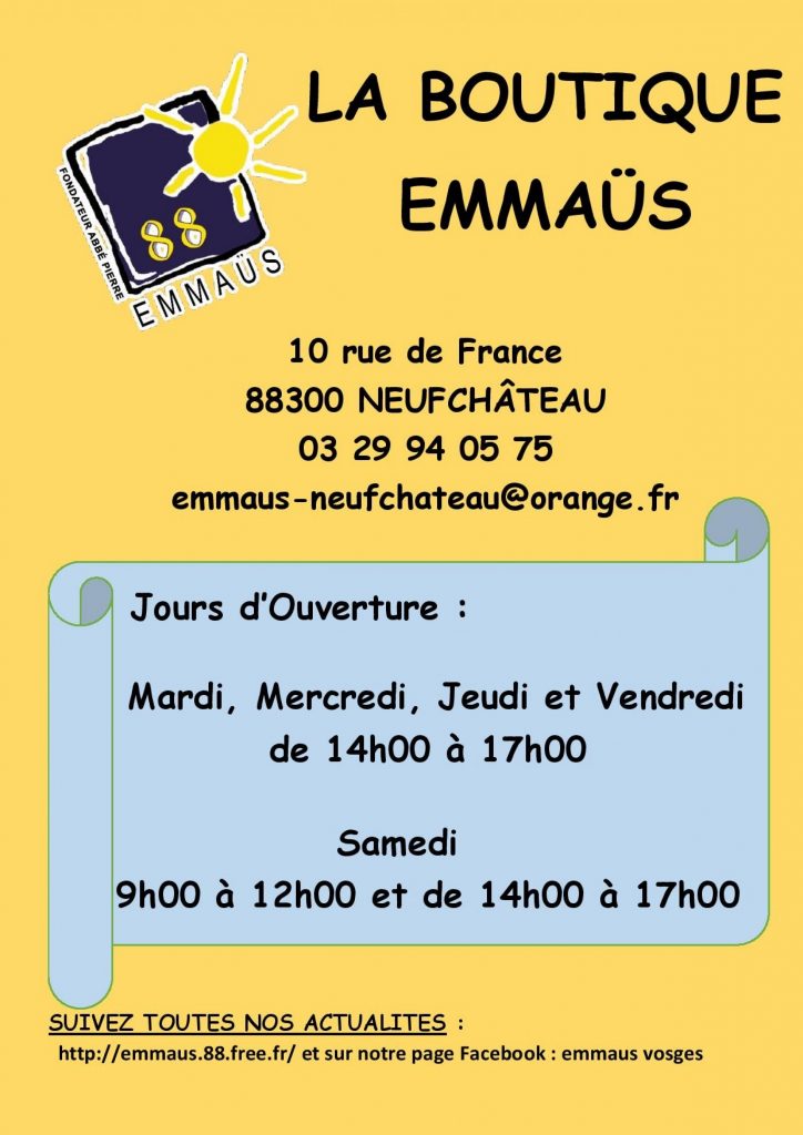 JOURS D'OUVERTURE DE LA BOUTIQUE EMMAUS à NEUFCHATEAU
