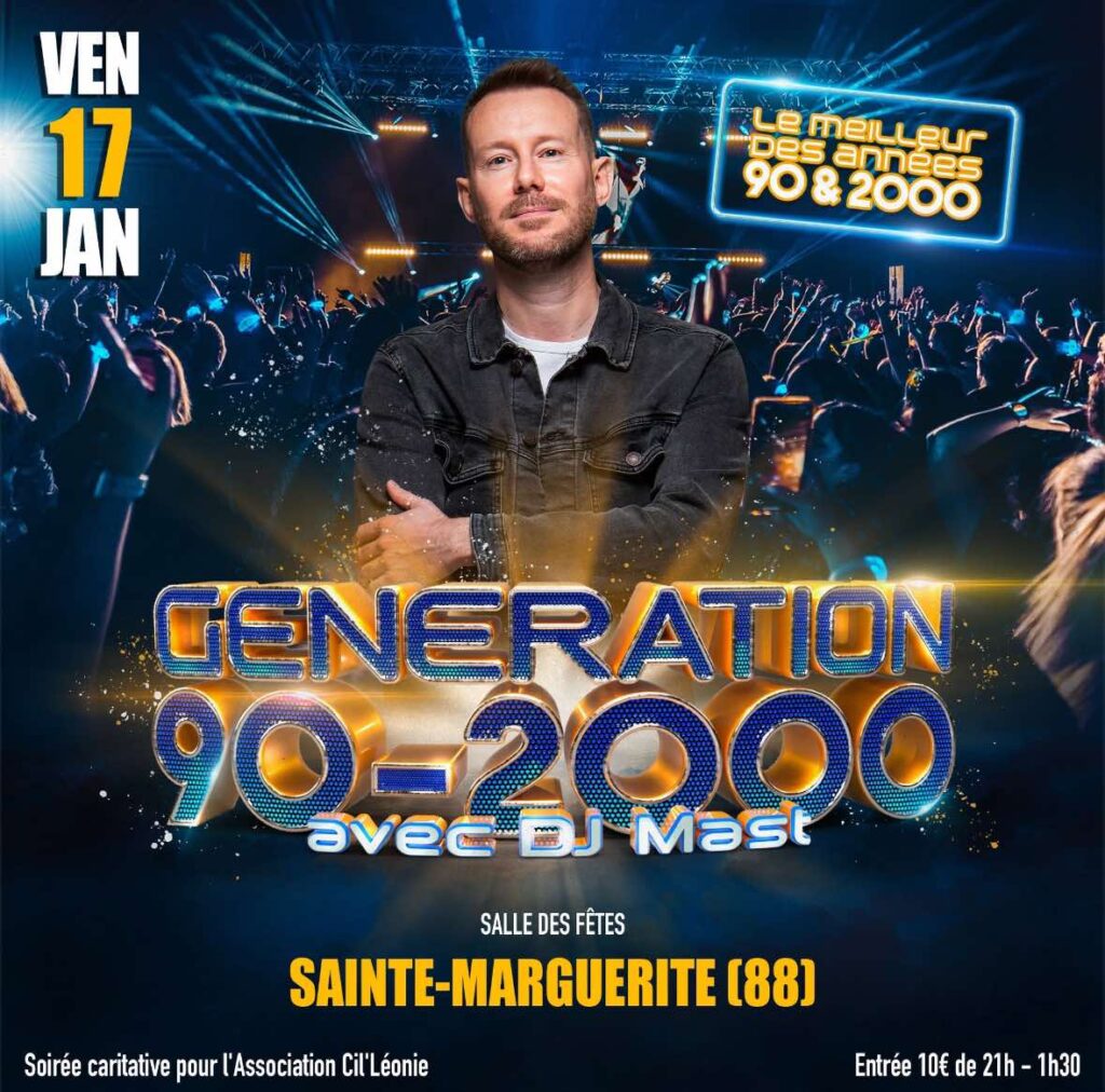 GÉNÉRATION 90/2000 avec DJ MAST