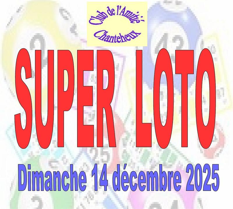 SUPER LOTO à CHANTEHEUX